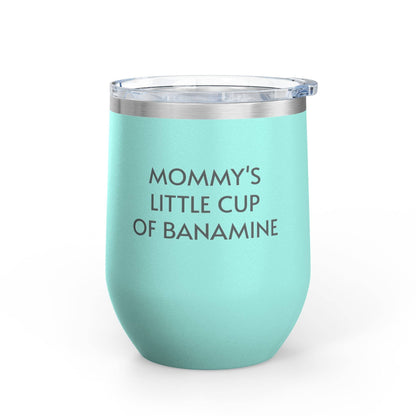 Wine Tumbler, 12oz - Mommy's Cup of Banamine  - Pastels: Light Blue / 12oz