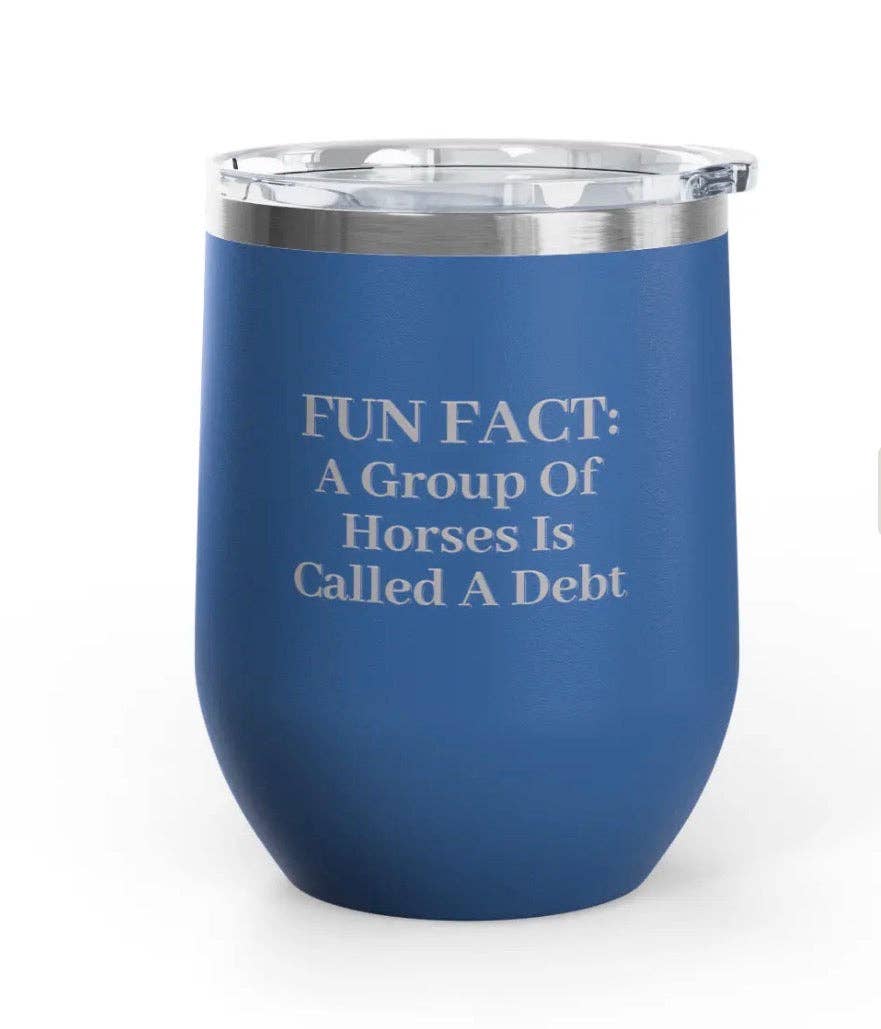 Wine Tumbler - 12 oz. - Fun Fact - Engraved