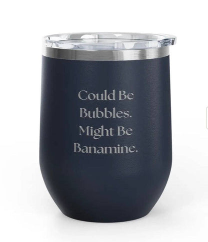 Wine Tumbler - 12 oz - Bubbles/Banamine - Engraved