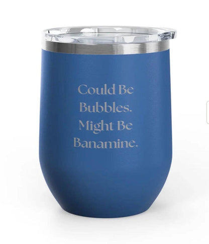Wine Tumbler - 12 oz - Bubbles/Banamine - Engraved