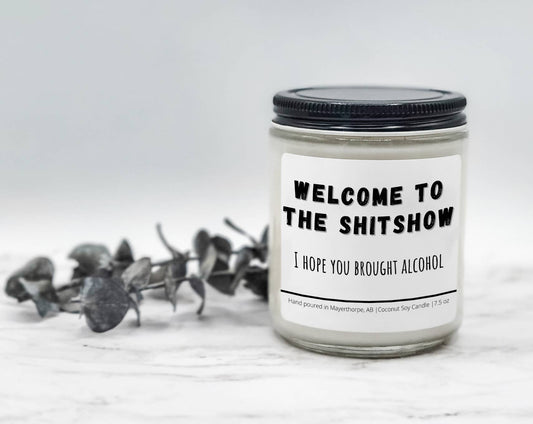 Welcome to the Shitshow - Funny, Rude, Sweary Candle: Fruity Pebbles