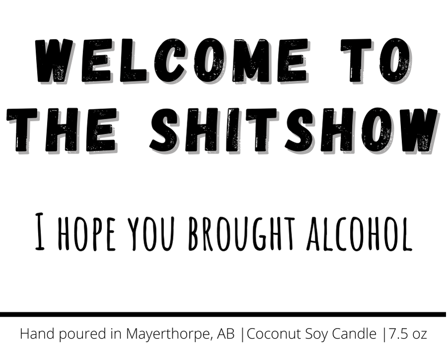 Welcome to the Shitshow - Funny, Rude, Sweary Candle: Fruity Pebbles