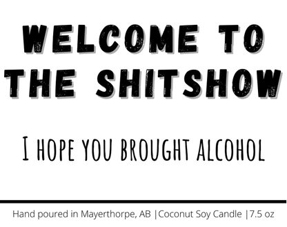 Welcome to the Shitshow - Funny, Rude, Sweary Candle: Fruity Pebbles