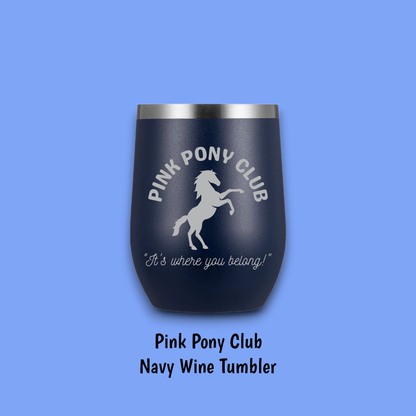 Pink Pony Club Steel Wine Tumbler: Rose Steel